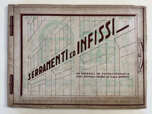 Serramenti ed infissi. 40 modelli in fotolitografica con i dettagli tecnici in scala metrica